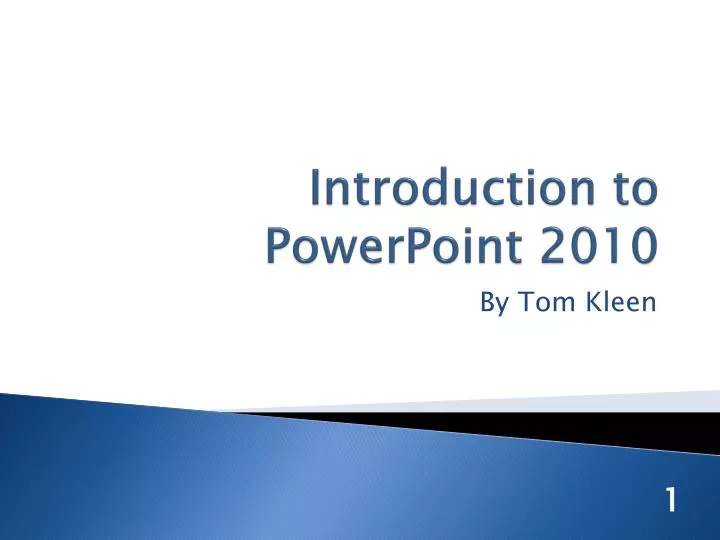 introduction to powerpoint 2010