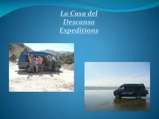 La Casa del Descanso Expeditions