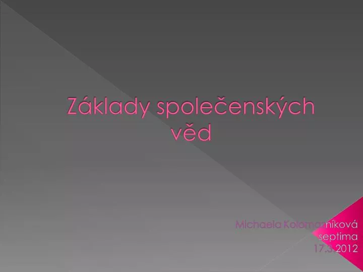 z klady spole ensk ch v d