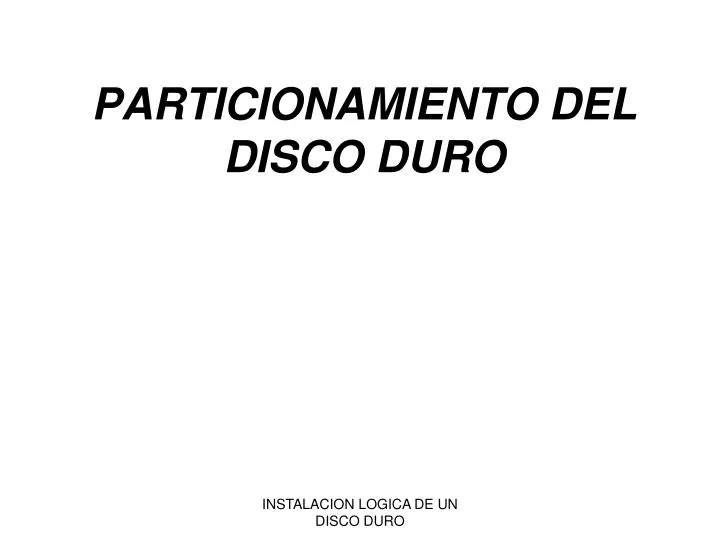 particionamiento del disco duro