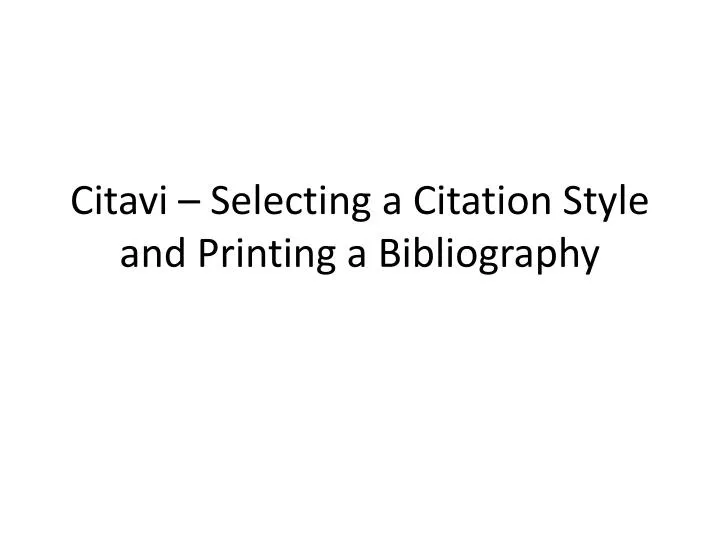 citavi selecting a citation style and printing a bibliography