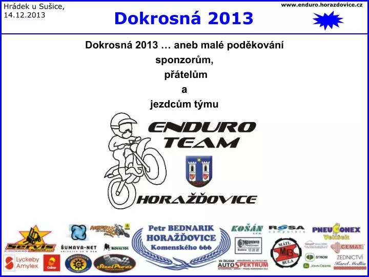 dokrosn 2013 aneb mal pod kov n sponzor m p tel m a jezdc m t mu