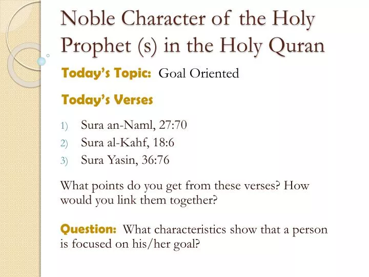 noble character of the holy prophet s in the holy quran