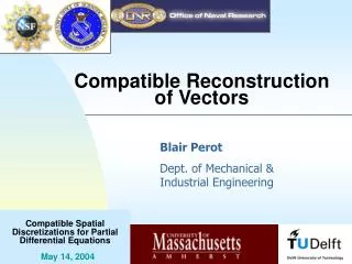 Compatible Reconstruction of Vectors