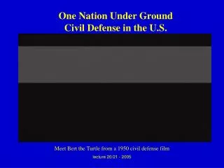 One Nation Under Ground Civil Defense in the U.S.