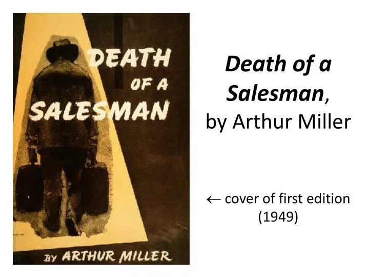 death of a salesman by arthur miller cover of first edition 1949