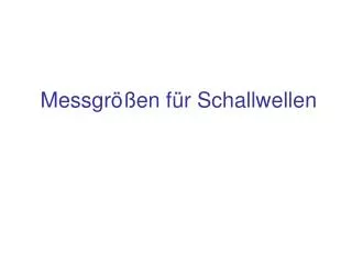 messgr en f r schallwellen