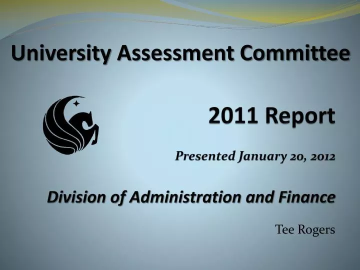 2011 report presented january 20 2012 division of administration and finance
