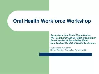 Oral Health Workforce Workshop