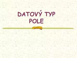 datov typ pole