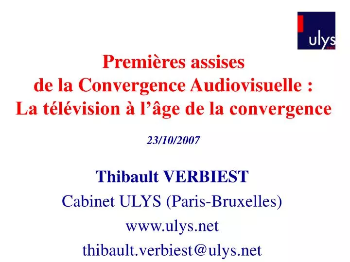 premi res assises de la convergence audiovisuelle la t l vision l ge de la convergence