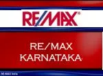 Join RE/MAX Karnataka: Elevate Your Real Estate Business Globally - slide 1