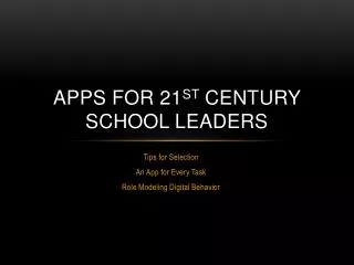 Apps for 21 st Century School Leaders