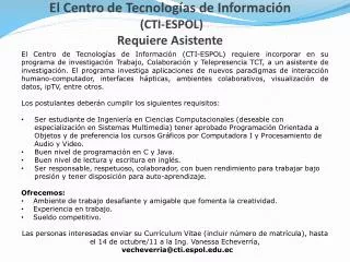 el centro de tecnolog as de informaci n cti espol requiere asistente