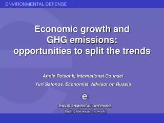 Economic growth and GHG emissions: opportunities to split the trends