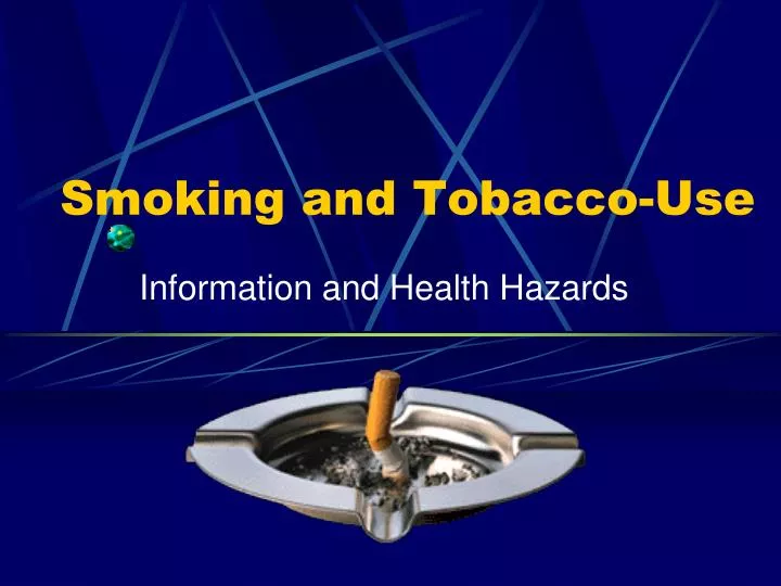 smoking and tobacco use