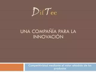 una compa a para la innovaci n