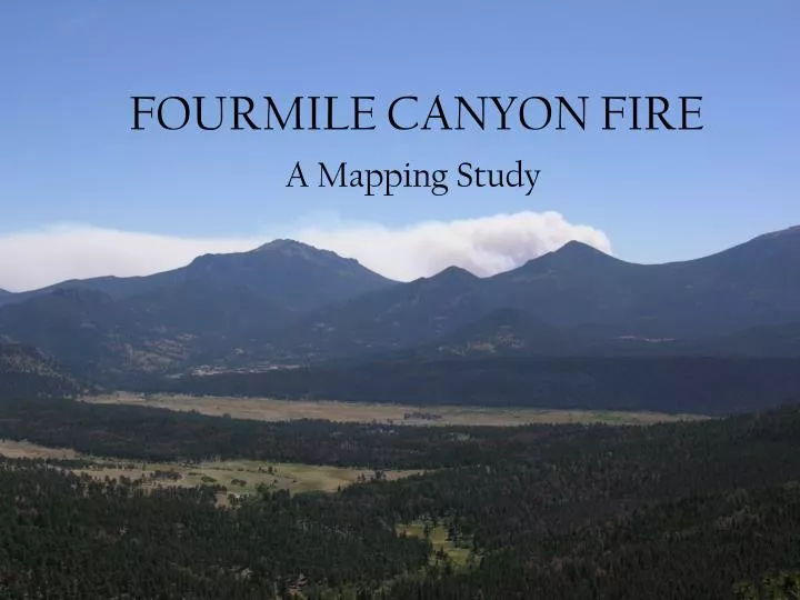fourmile canyon fire