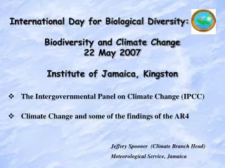 Jeffery Spooner (Climate Branch Head) Meteorological Service, Jamaica