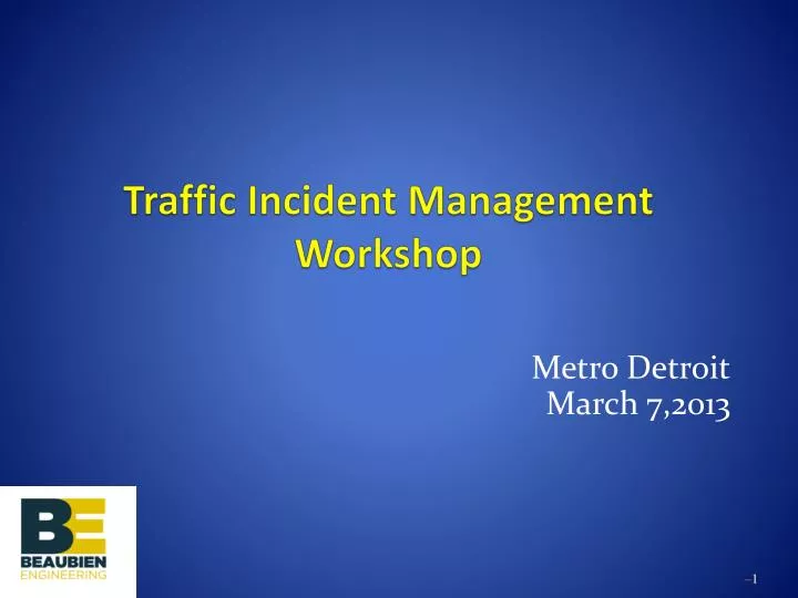 traffic incident management workshop