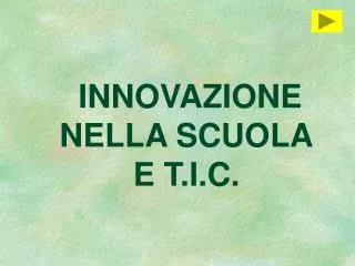 innovazione nella scuola e t i c