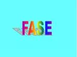FASE - slide 1