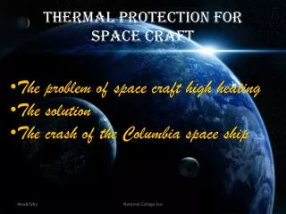 Thermal Protection for Space Craft