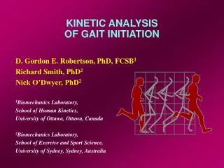 KINETIC ANALYSIS OF GAIT INITIATION
