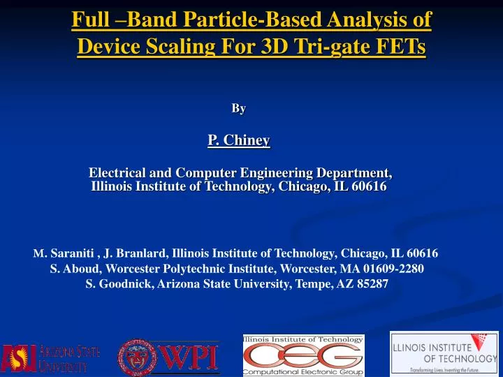 full band particle based analysis of device scaling for 3d tri gate fets