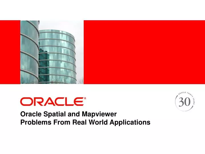 oracle spatial and mapviewer problems from real world applications