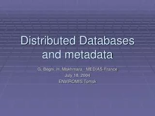 Distributed Databases and metadata