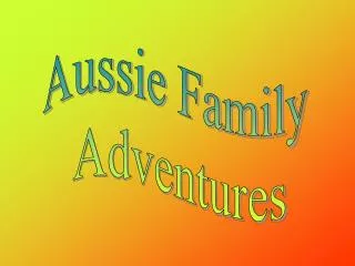 Aussie Family Adventures