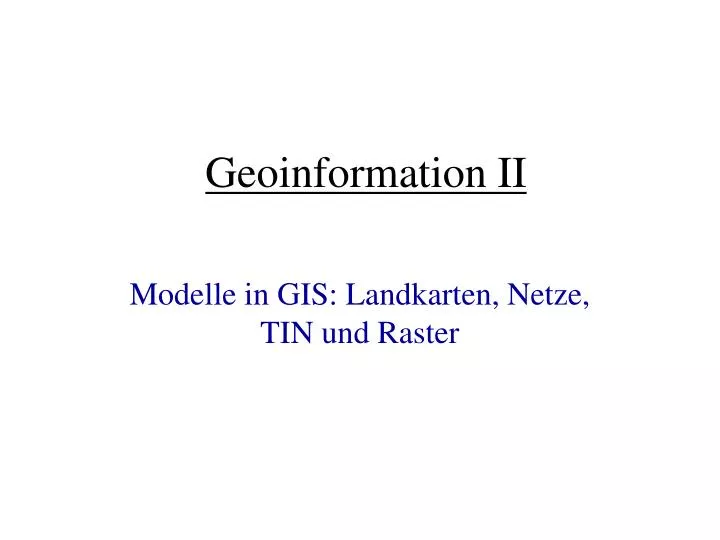 geoinformation ii