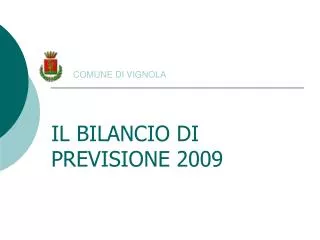 comune di vignola il bilancio di previsione 2009