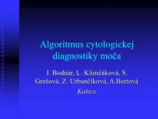 algoritmus cytologickej diagnostiky mo a