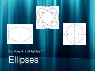 Ellipses