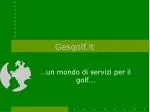 Gesgolf.it - slide 1