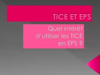 tice et eps