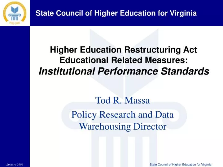 higher education restructuring act educational related measures institutional performance standards