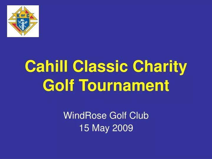 cahill classic charity golf tournament