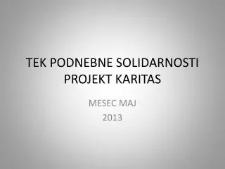 tek podnebne solidarnosti projekt karitas