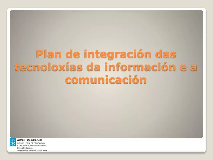plan de integraci n das tecnolox as da informaci n e a comunicaci n