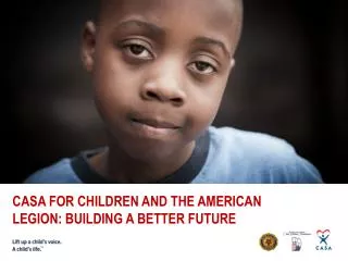 CASA for Children and the american legion: Building a better future