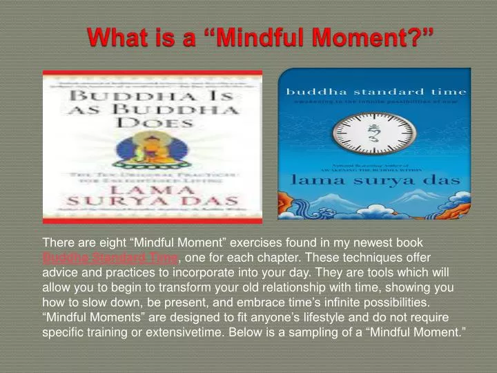 what is a mindful moment