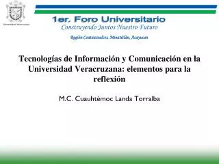 tecnolog as de informaci n y comunicaci n en la universidad veracruzana elementos para la reflexi n