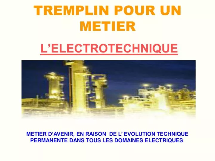 tremplin pour un metier