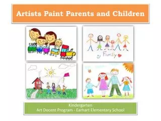 Artists Paint Parents and Children