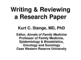 Writing &amp; Reviewing a Research Paper