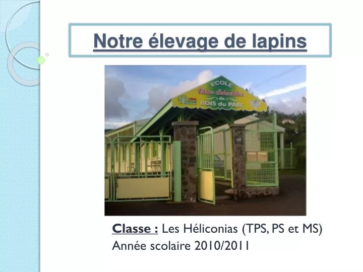 classe les h liconias tps ps et ms ann e scolaire 2010 2011