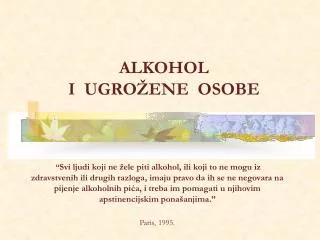 alkohol i ugro ene osobe